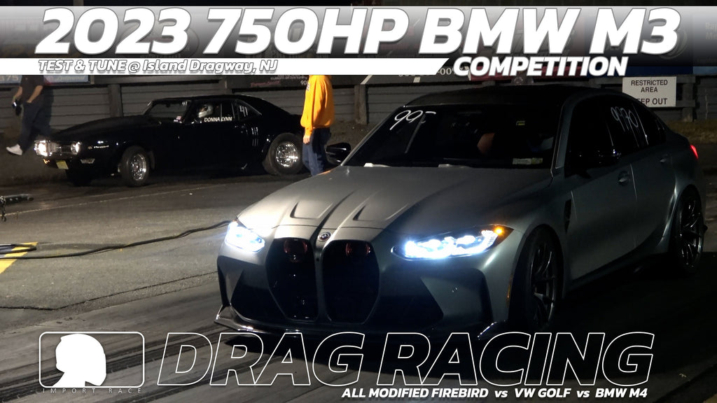 2023 750hp BMW M3 Competition Drag Racing