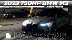 2023 750hp BMW M3 Competition Drag Racing