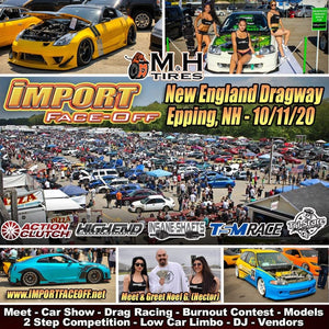 Import Face off @ New England Dragway, NH