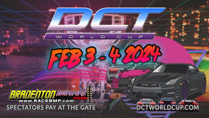 DCT WORLD CUP Feb 3rd &4th,2024 @ Bradenton Motorsport Park