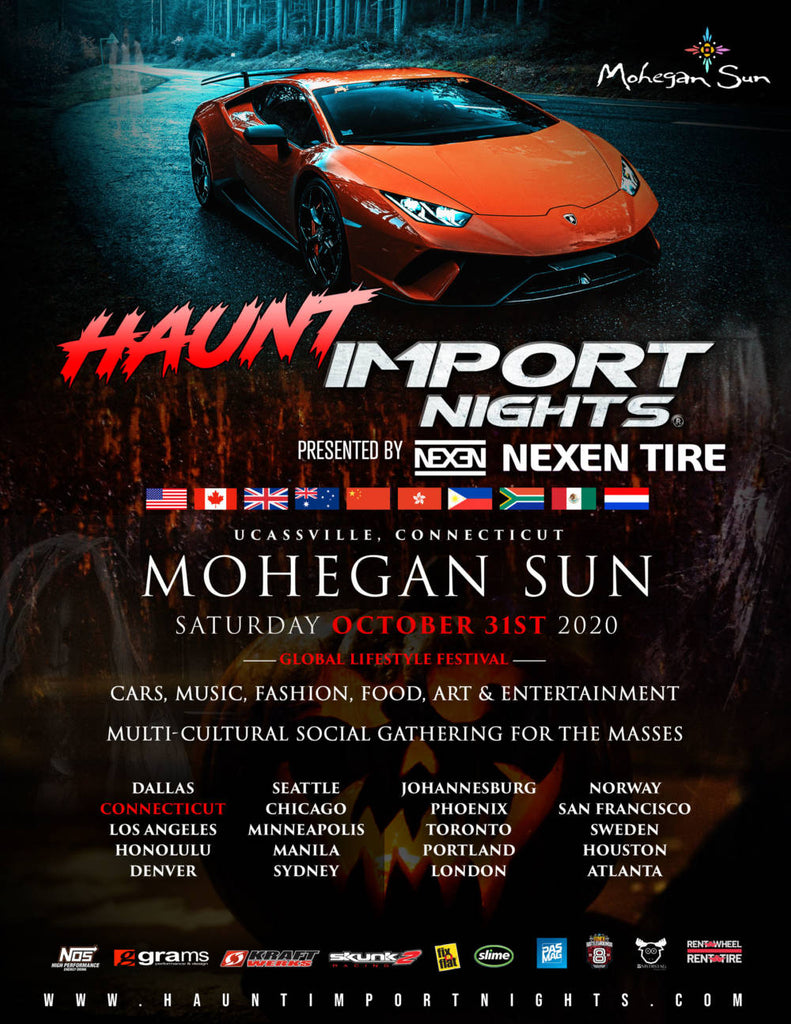 HAUNT Import Nights @ Mohegan Sun