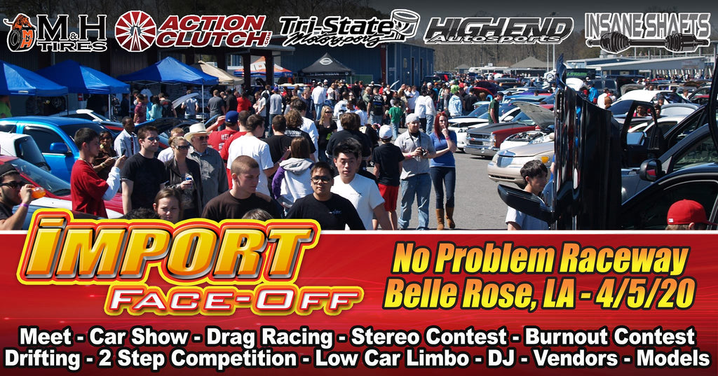 Import Face Off @ Belle Rose, LA