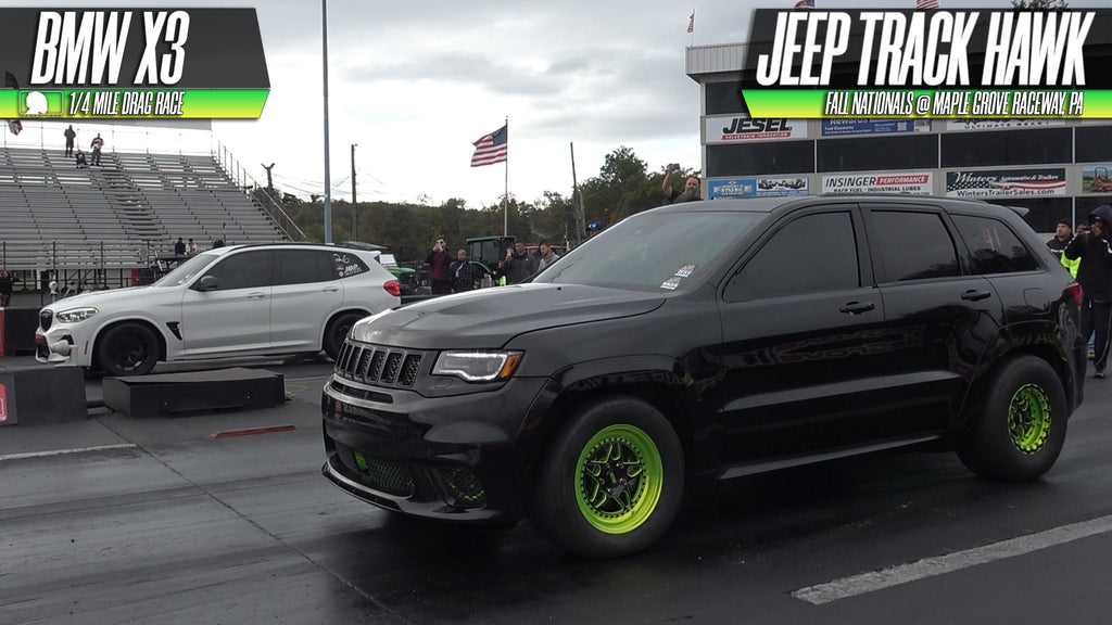 Jeep Track Hawk with no2 vs BMW X3 1/4 mile Drag Racing @ Fall National Maple Grove Raceway, PA