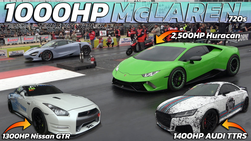 1000hp McLaren 720s vs 2500hp Hurancan Performante, 1300hp Nissan GTR & 1400hp Audi TTRS Drag Race
