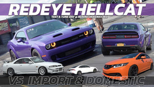 Dodge REDEYE Hellcat vs Import & Domestic Drag Racing Showdown