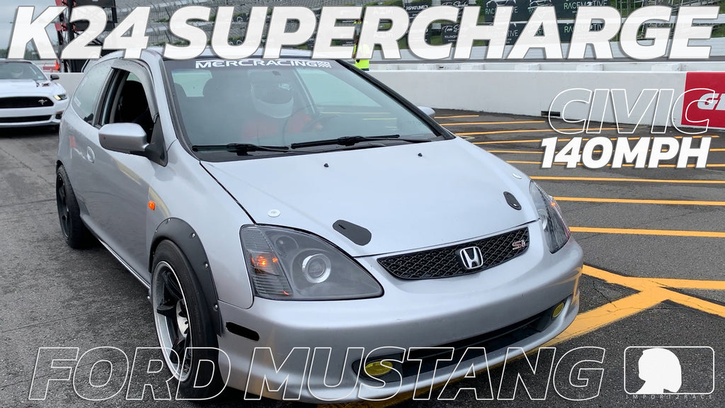 Civic K24 Supercharge vs Roush Mustang