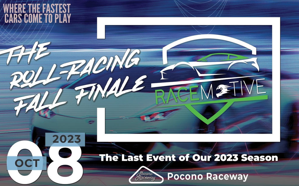 The Roll Racing Fall Final @ Pocono Raceway