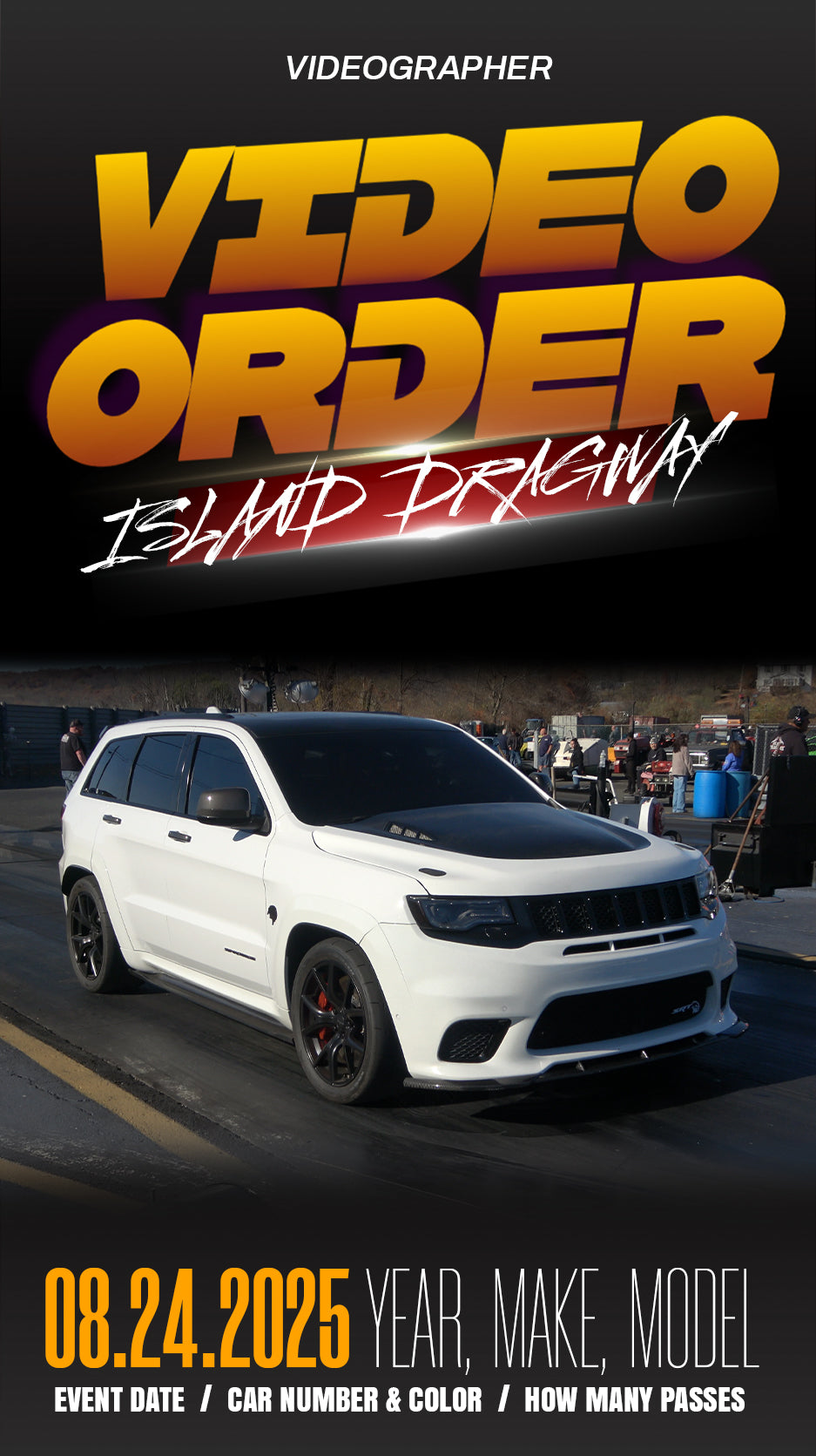 Island Dragway, NJ // August 24,2025