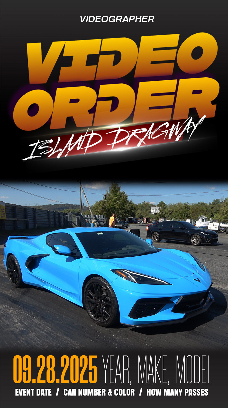 Island Dragway, NJ // September 28,2025